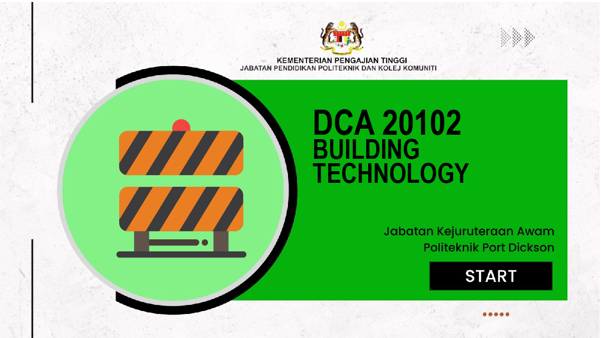 DCA20102 BUILDING TECHNOLOGY