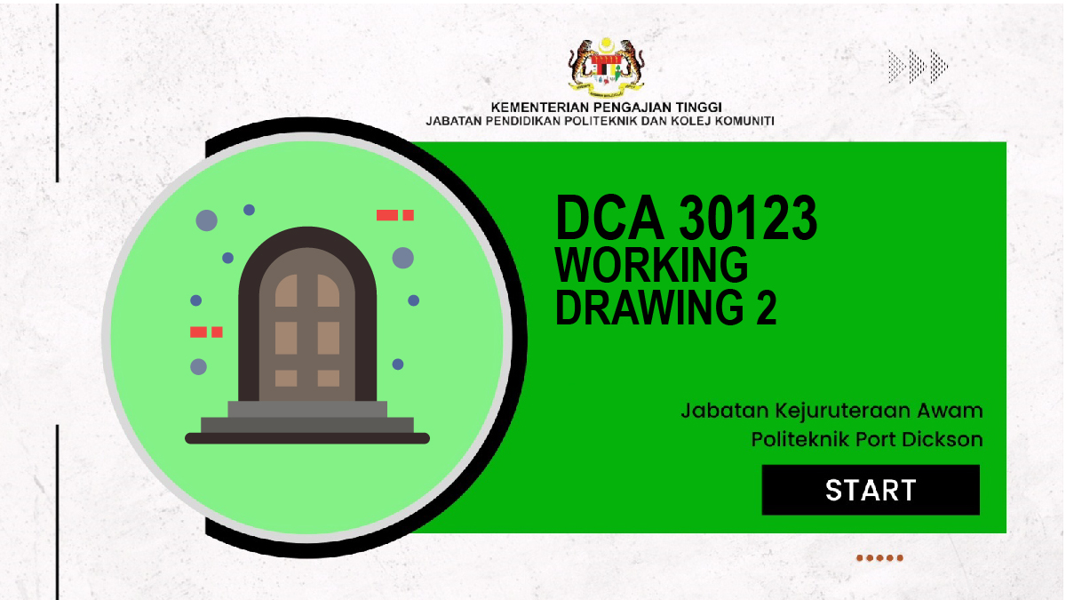 DCA30123 WORKING DRAWING 2