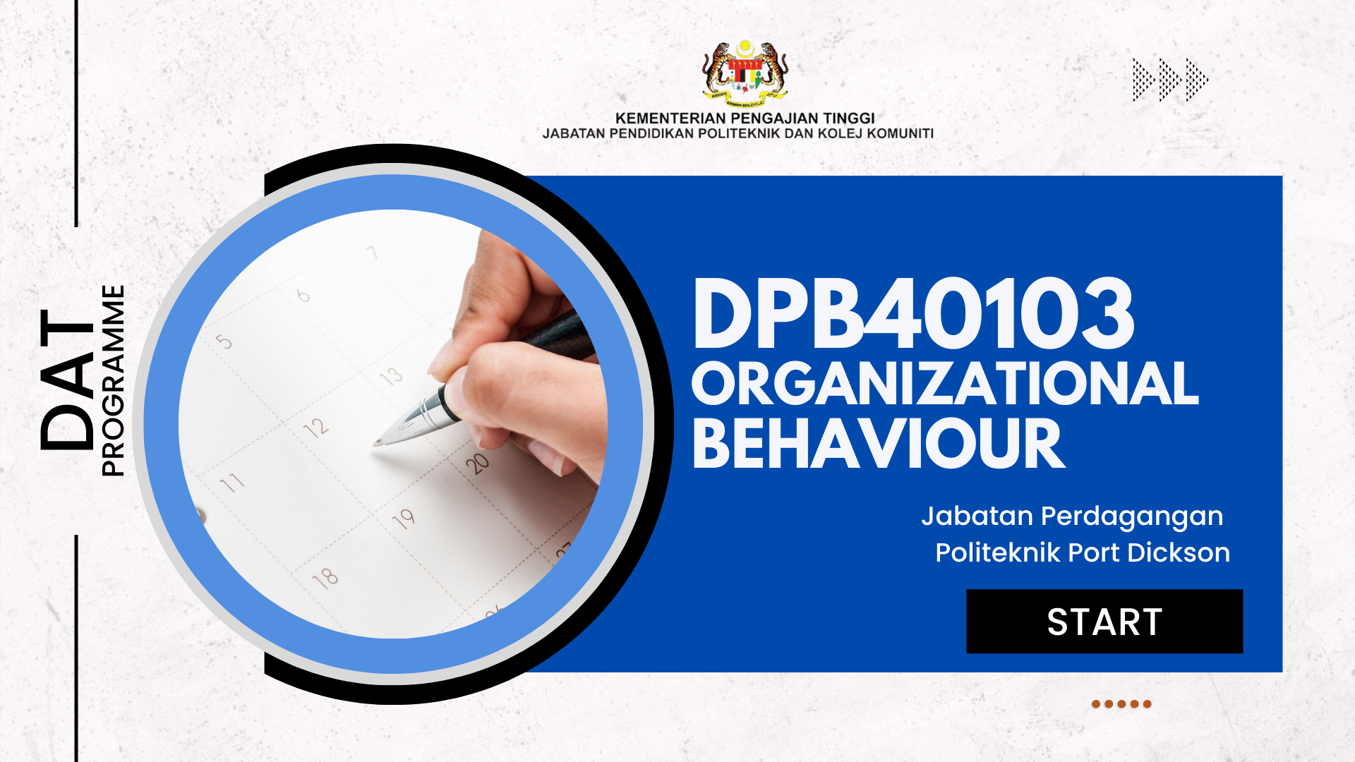 DPB40103 ORGANIZATIONAL BEHAVIOUR_S1 DAT