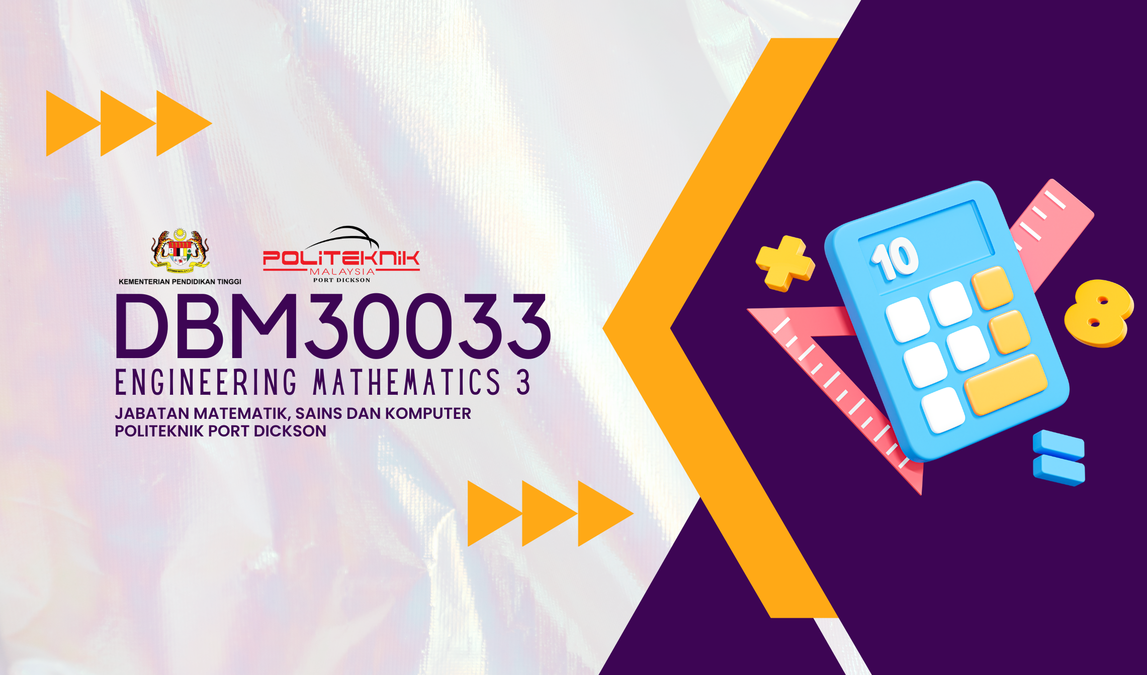 DBM30033/DBM30183 ENGINEERING MATHEMATICS 3_S1