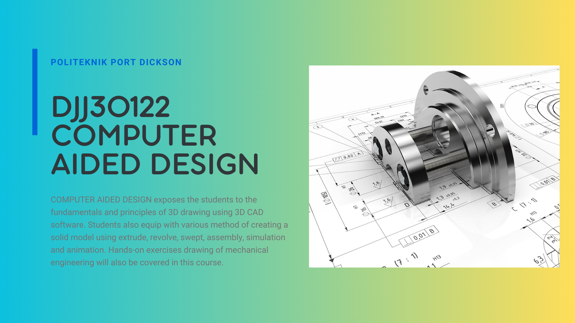 DJJ20282 COMPUTER AIDED DESIGN_SESI 1