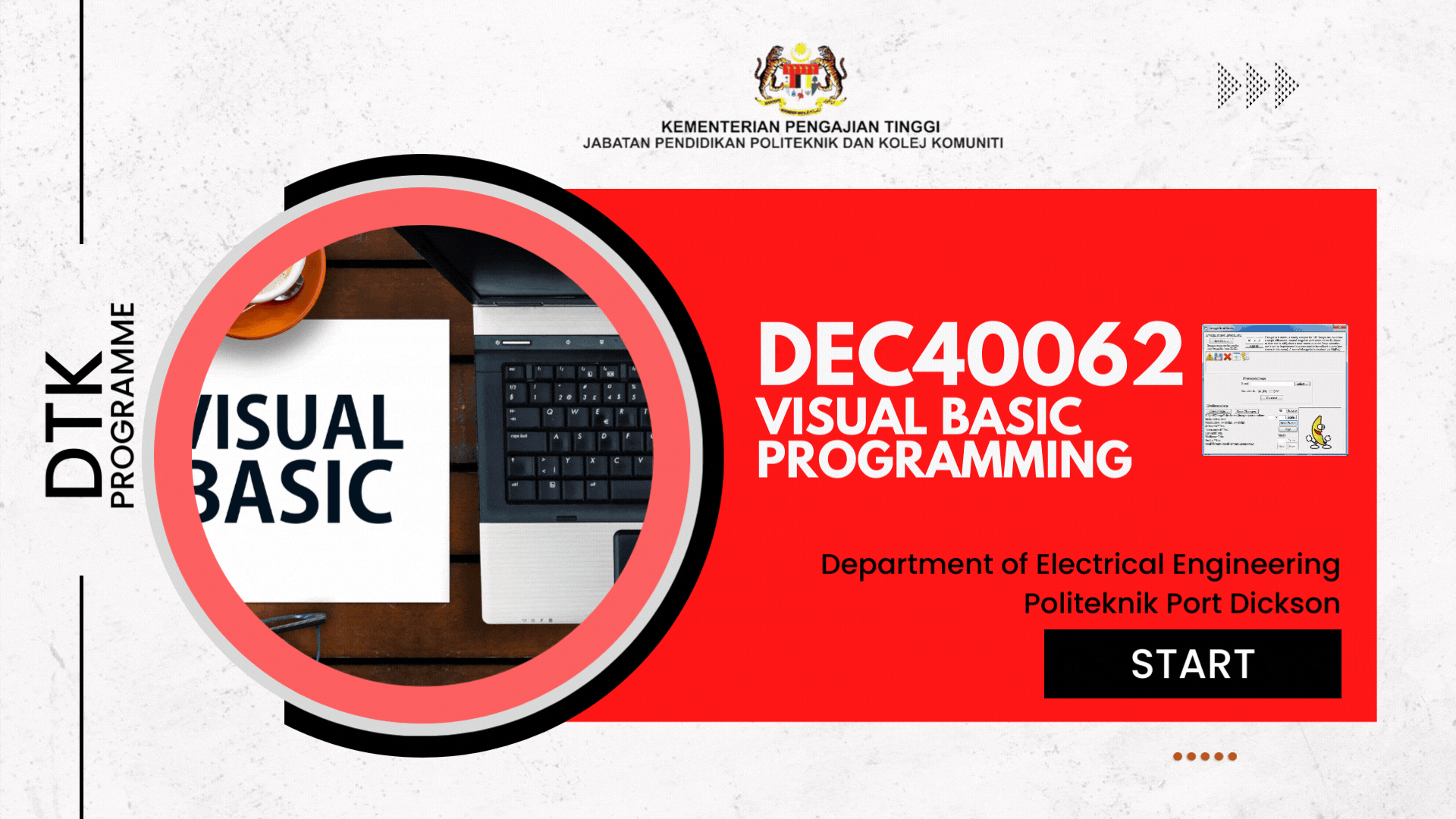 DEC40062 VISUAL BASIC PROGRAMMING (SESI I : 2025/2026)