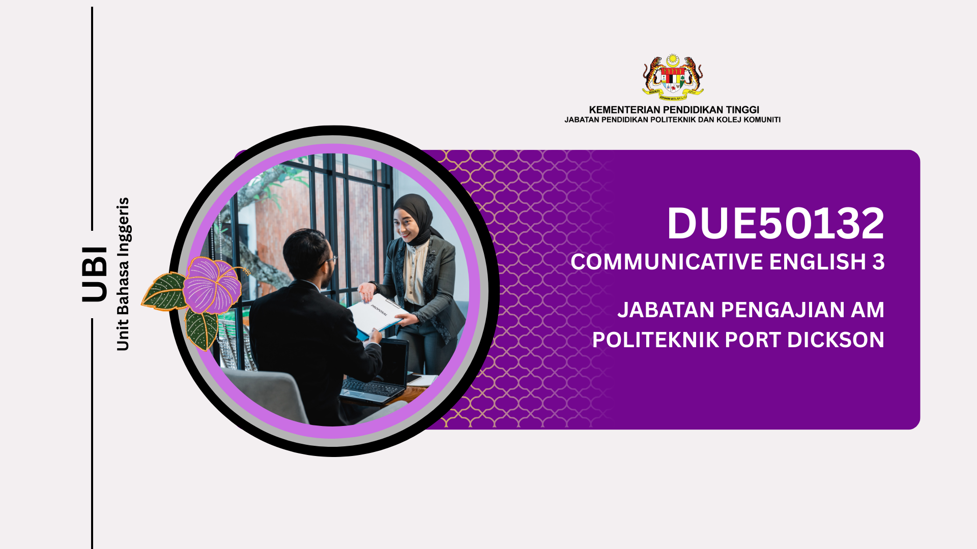 DUE 50132 COMMUNICATIVE ENGLISH 3