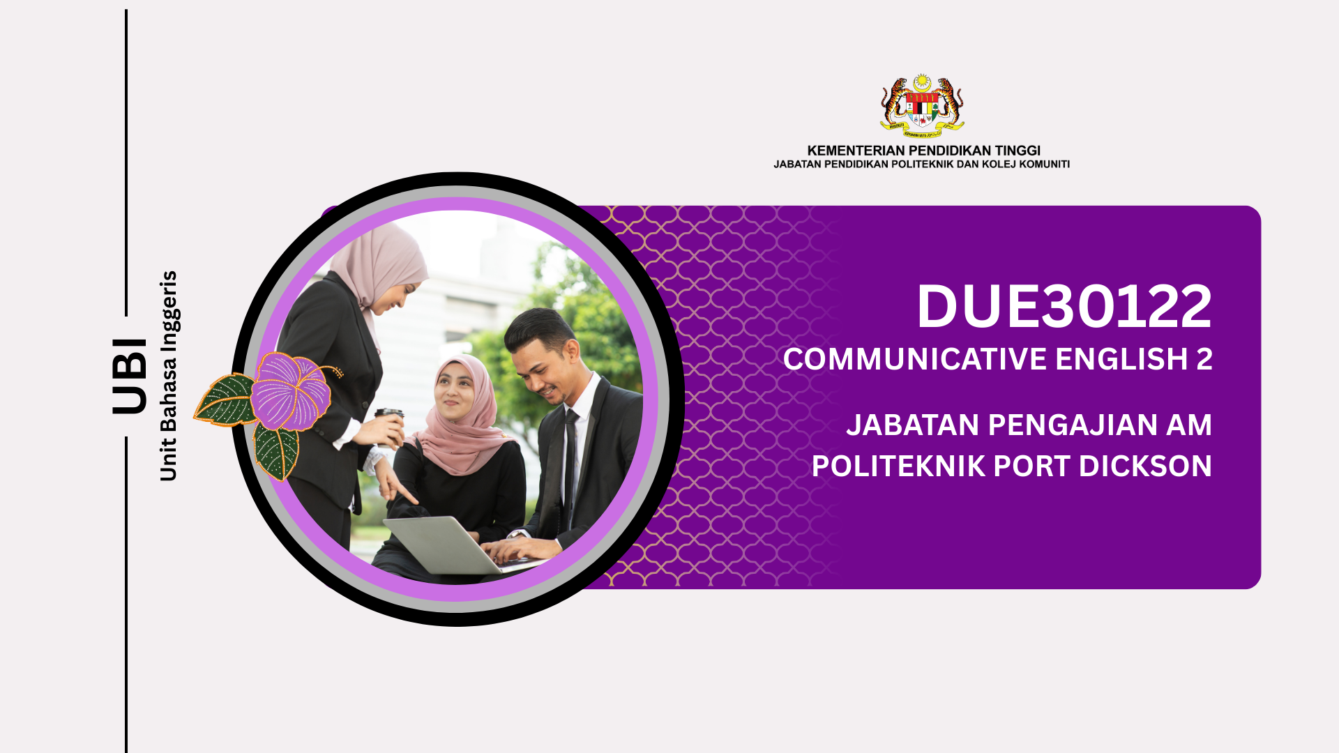 DUE30122 COMMUNICATIVE ENGLISH 2